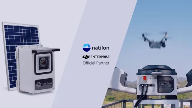DJI ve Natilon İşbirliği: Otonom Drone Çağı